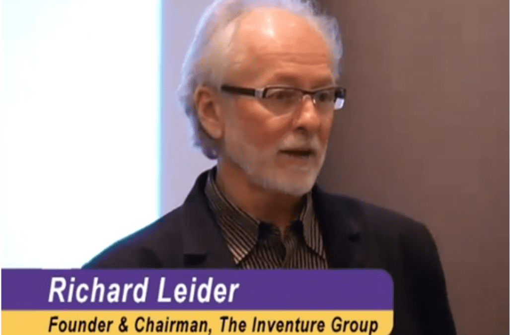 Richard Leider – What Makes Aging a Purposeful Experience?